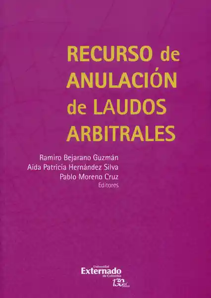 Recurso de Anulación de Laudos Arbitrales - Ramiro Bejarano