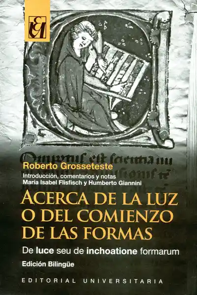 Acerca de la Luz o Del Comienzo - Roberto Grosseteste