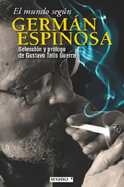 El Mundo Según Germán Espinosa