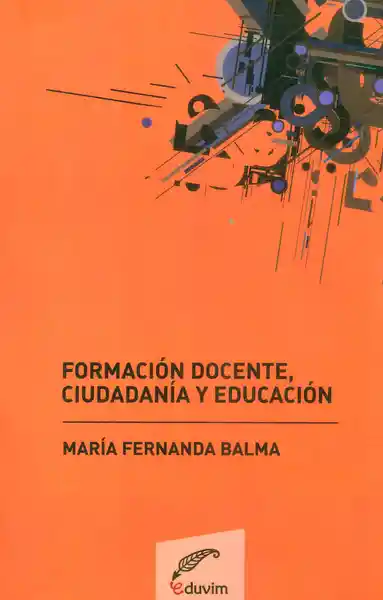 Formación Docente: Ciudadanía y Educación - María Fernanda Balma