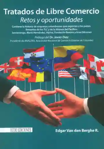 AdeS Tratados De Libre Comercio. Retos Y Oportunid