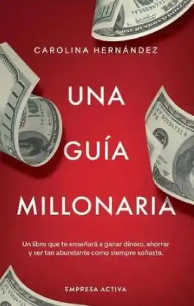 Una Guía Millonaria