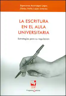 La Escritura en el Aula Universitaria - VV.AA