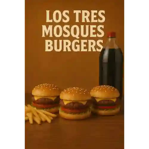 los 3 Mosqueburgers (3 Hamb+ Papas + Gas