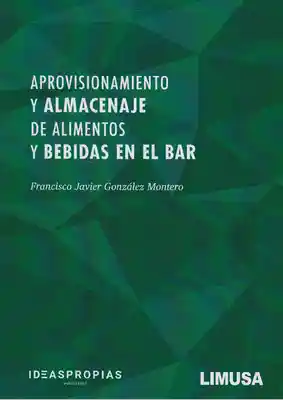 Aprovisionamiento y Almacenaje de Alimentos y Bebidas en el Bar