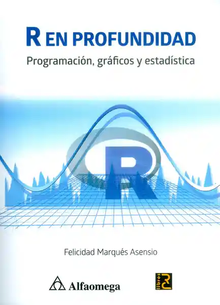 R en Profundidad: Programación Gráficos y Estadística