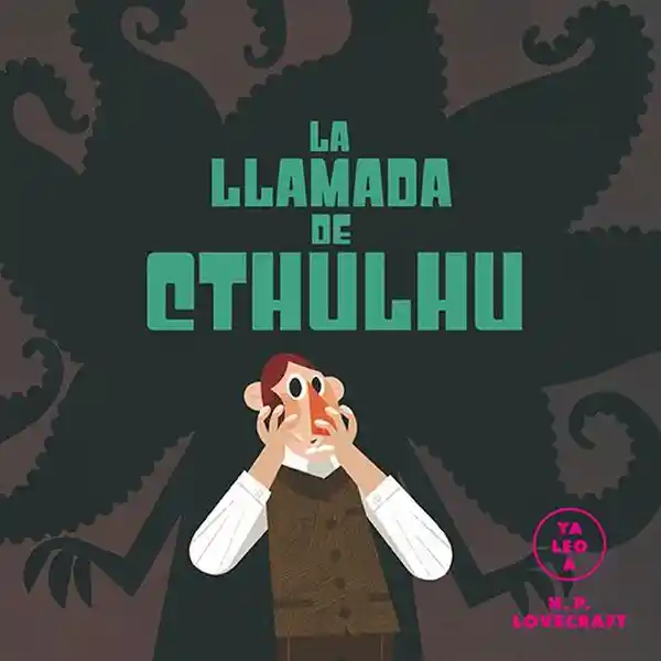La Llamada de Cthulhu - Lovecraft H P