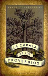 La Cábala de Los Proverbios - Julio Peradejordi