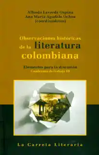 Observaciones Históricas de la Literatura Colombiana