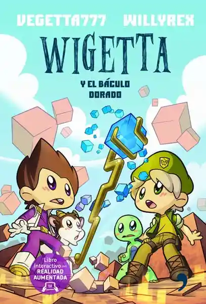 Wigetta y el Báculo Dorado - Vegetta 777