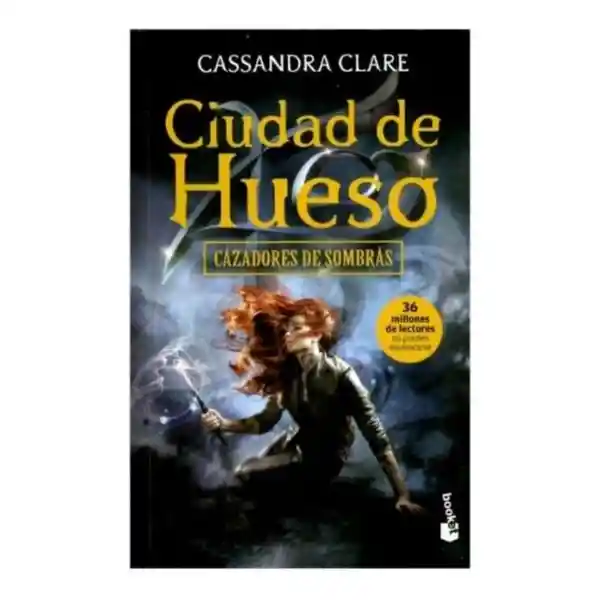Cazadores de Sombras 1. Ciudad de Hueso - Cassandra Clare