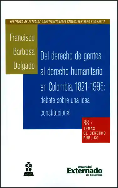 Del Derecho de Gentes al Derecho Humanitario en Colombia