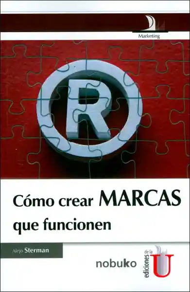 Cómo crear marcas que funcionen