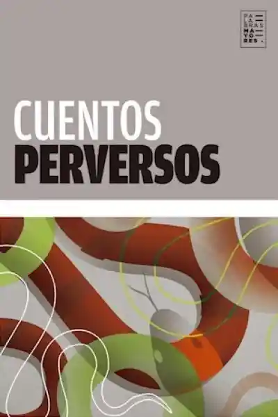 Cuentos Perversos