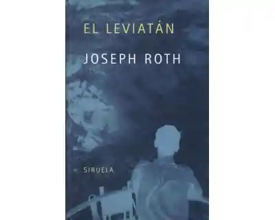 El Leviatán - Joseph Roth
