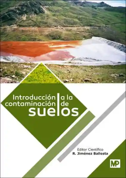 Introducción a la Contaminación de Suelos - R. Jimenez Balesta