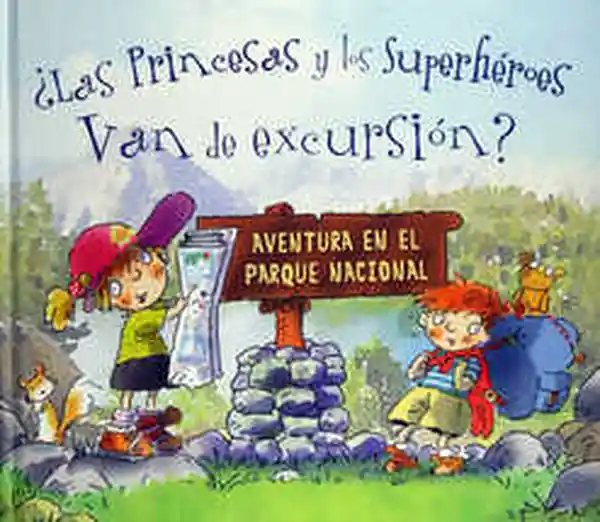 ¿Las Princesas y Los Superhéroes Van de Excursión?