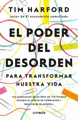 Vida El Poder Del Desorden Para Transformar Nuestra