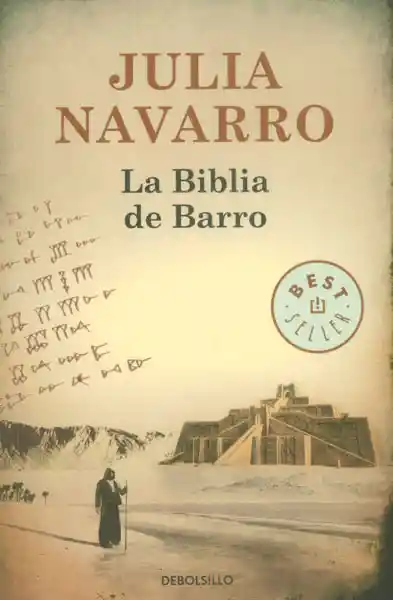 La Biblia de Barro - Julia Navarro