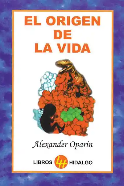 El Origen de la Vida - Libros Hidalgo