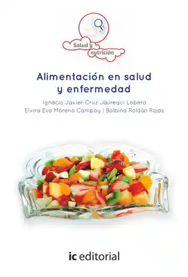 Alimentación en salud y enfermedad