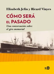 Como Sera el Pasado - Jelin/ Elizabeth