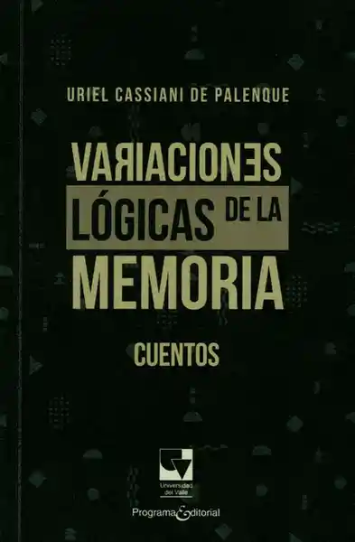 Variaciones Lógicas de la Memoria Cuentos