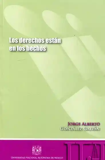 Los Derechos Están en Los Hechos