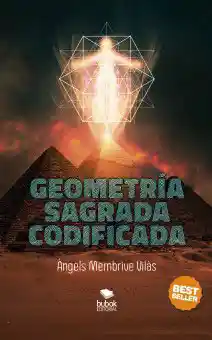 Geometría Sagrada Codificada - Àngels Membrive Vilàs