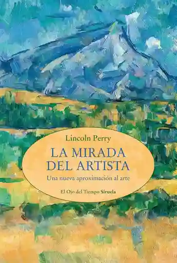 La Mirada Del Artista - Perry Lincoln