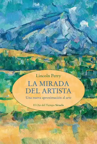 La Mirada Del Artista - Perry Lincoln
