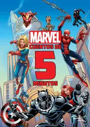 Marvel - Cuentos de 5 Minutos