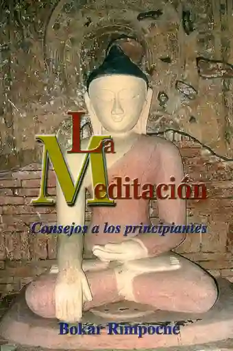 La meditación.Consejos a los principiantes