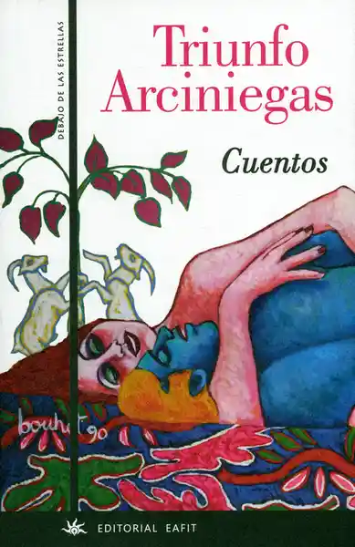 Cuentos Debajo de Las Estrellas - Triunfo Arciniegas