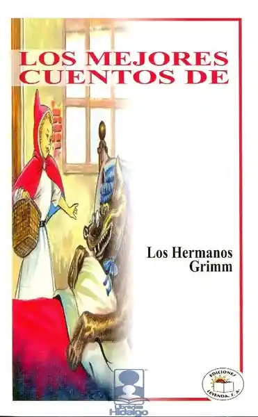 Los Mejores Cuentos de Los Hermanos Grimm
