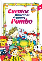 Cuentos Ilustrados de Rafael Pombo 2021 - Intermedio