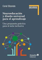 Neuroeducación y Diseño Universal Para el Aprendizaje