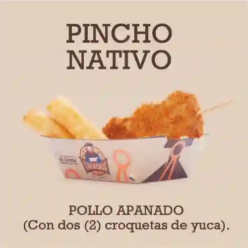 Pincho Nativo