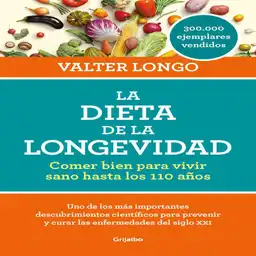 La dieta de la longevidad