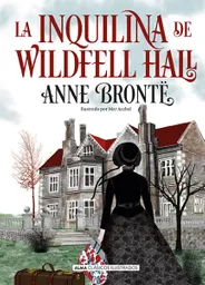 La Inquilina de Wildfell Hall - Alma