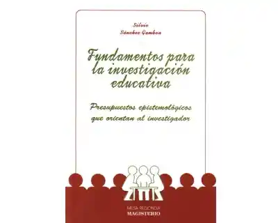 Fundamentos Para la Investigación Educativa