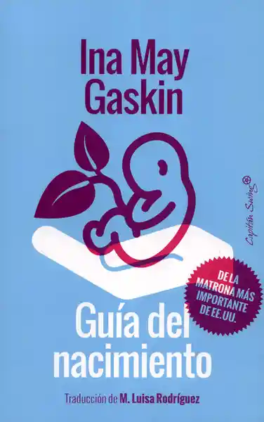 Guía Del Nacimiento - Ina May Gaskin