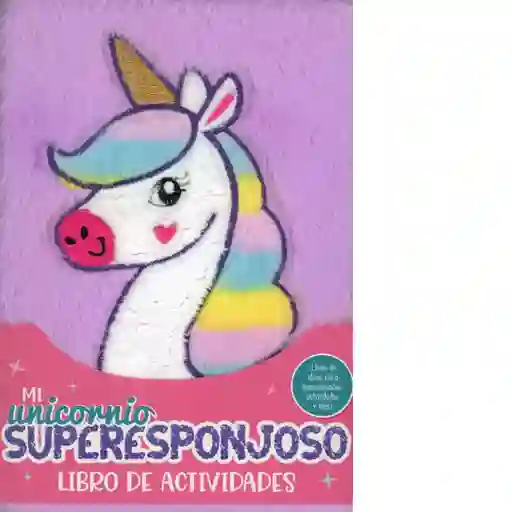 Mi Unicornio Superesponjoso