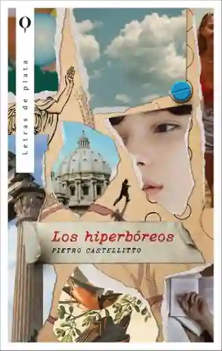 Los Hiperbóreos - Pietro Castellitto