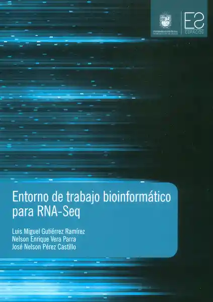 Entorno de Trabajo Bioinformático Par Rna-Seq - VV.AA