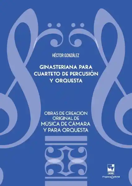 Ginasteriana Para Cuarteto de Percusión y Orquesta