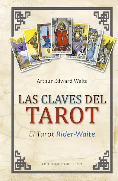 Las Claves Del Tarot - Obelisco