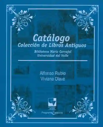 Catálogo Colección de Libros Antiguos Biblioteca - Valle-Silu