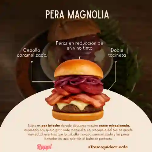 Pera Magnolia ( Hamburguesa Grande)