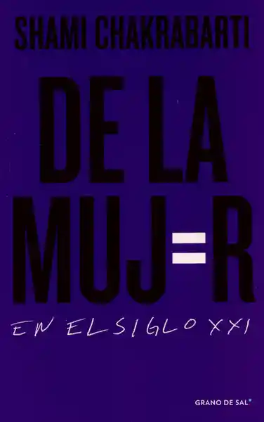 De la Mujer en el Siglo XXI - VV.AA.